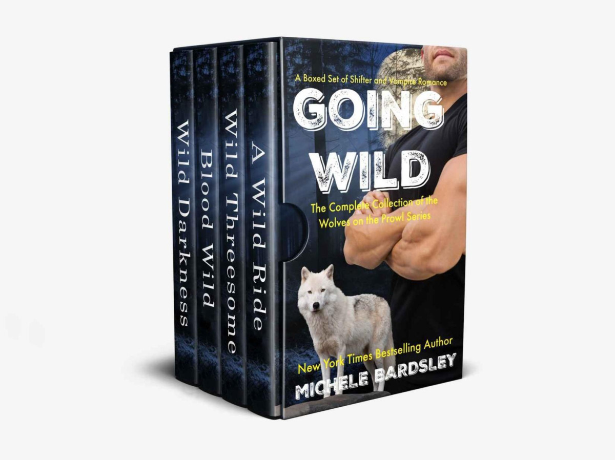 Going Wild Wolves On The Prowl The Complete Collection Michele Bardsley