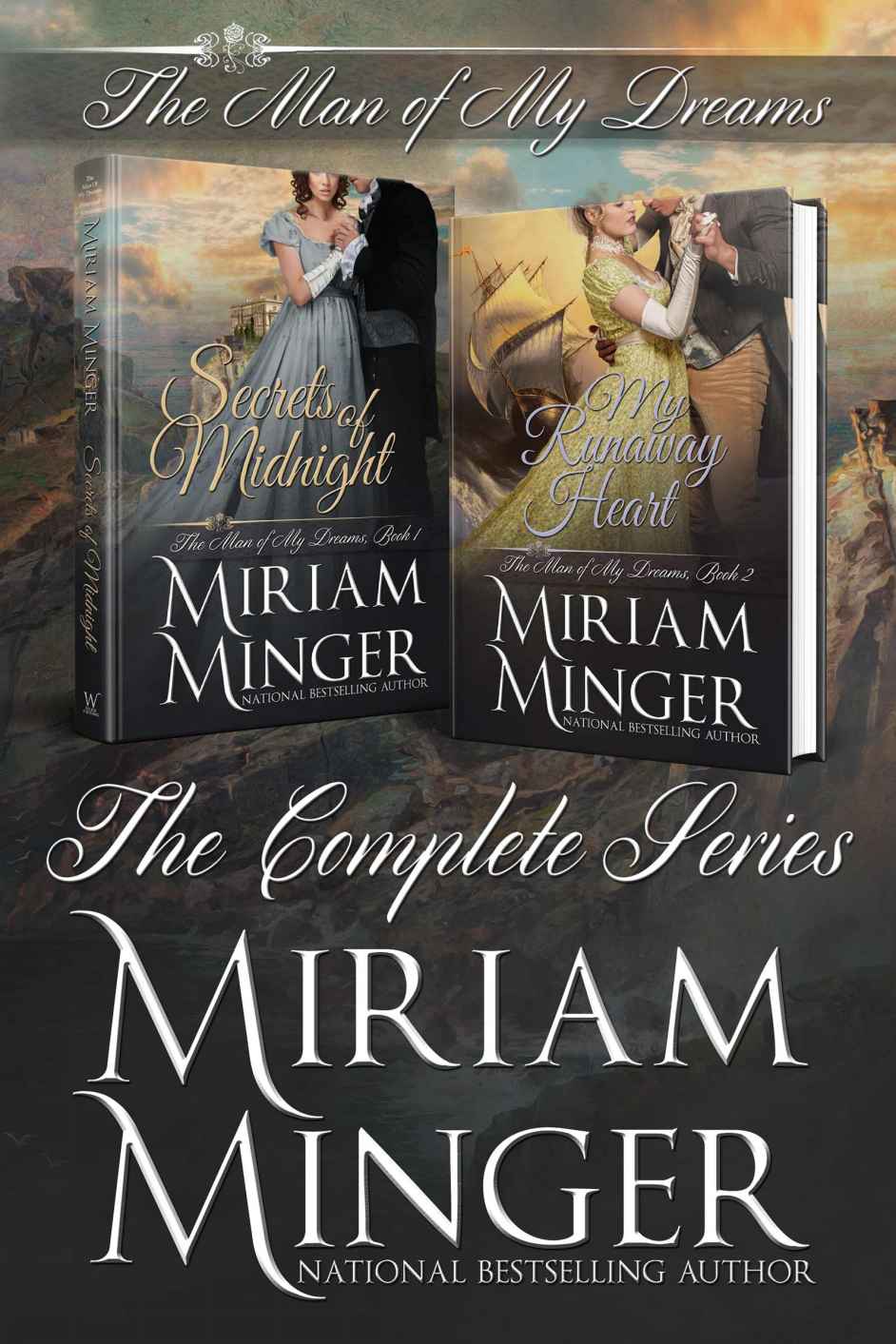 Man Of My Dreams Boxed Set Miriam Minger