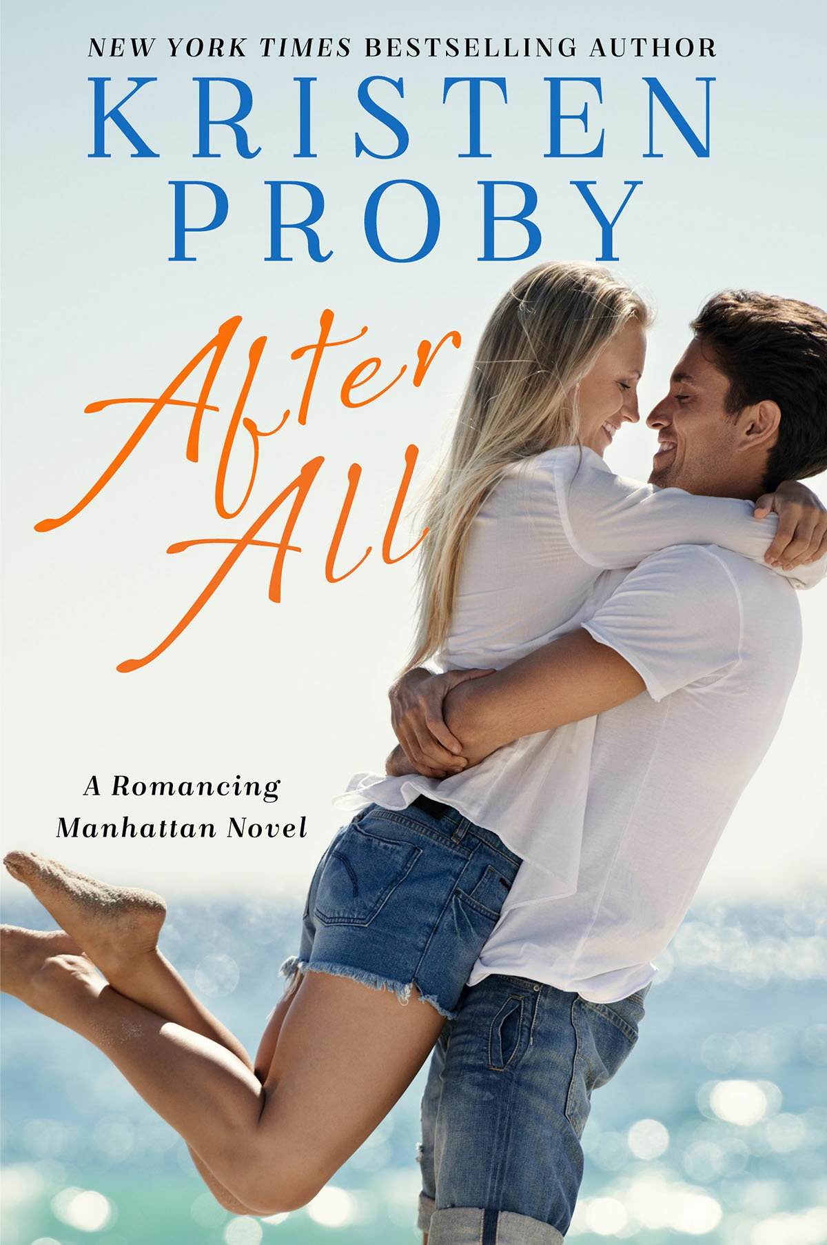 After All 1st Edition Kristen Proby