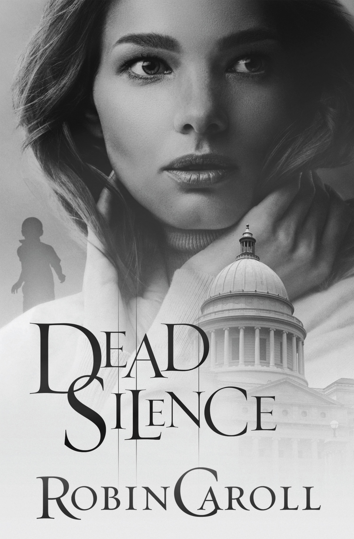 Dead Silence Robin Caroll