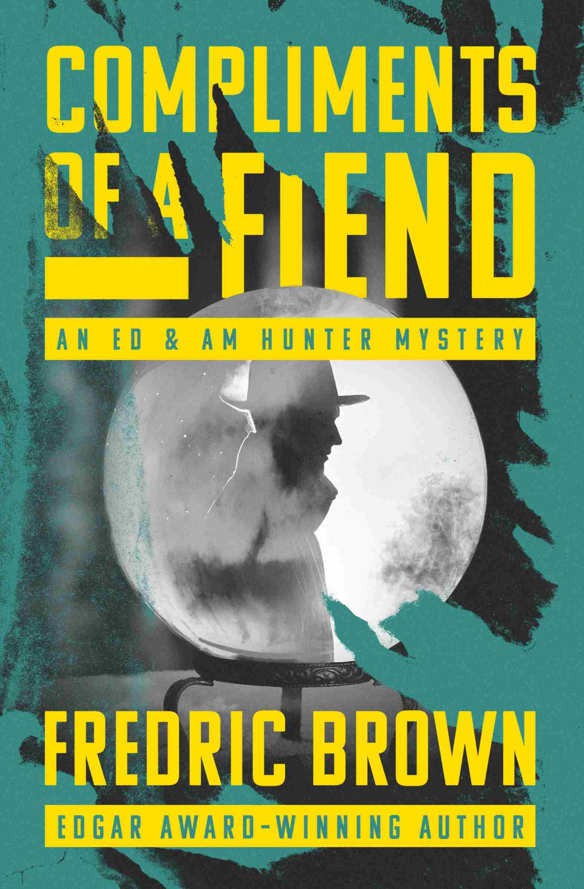 Compliments Of A Fiend Fredric Brown