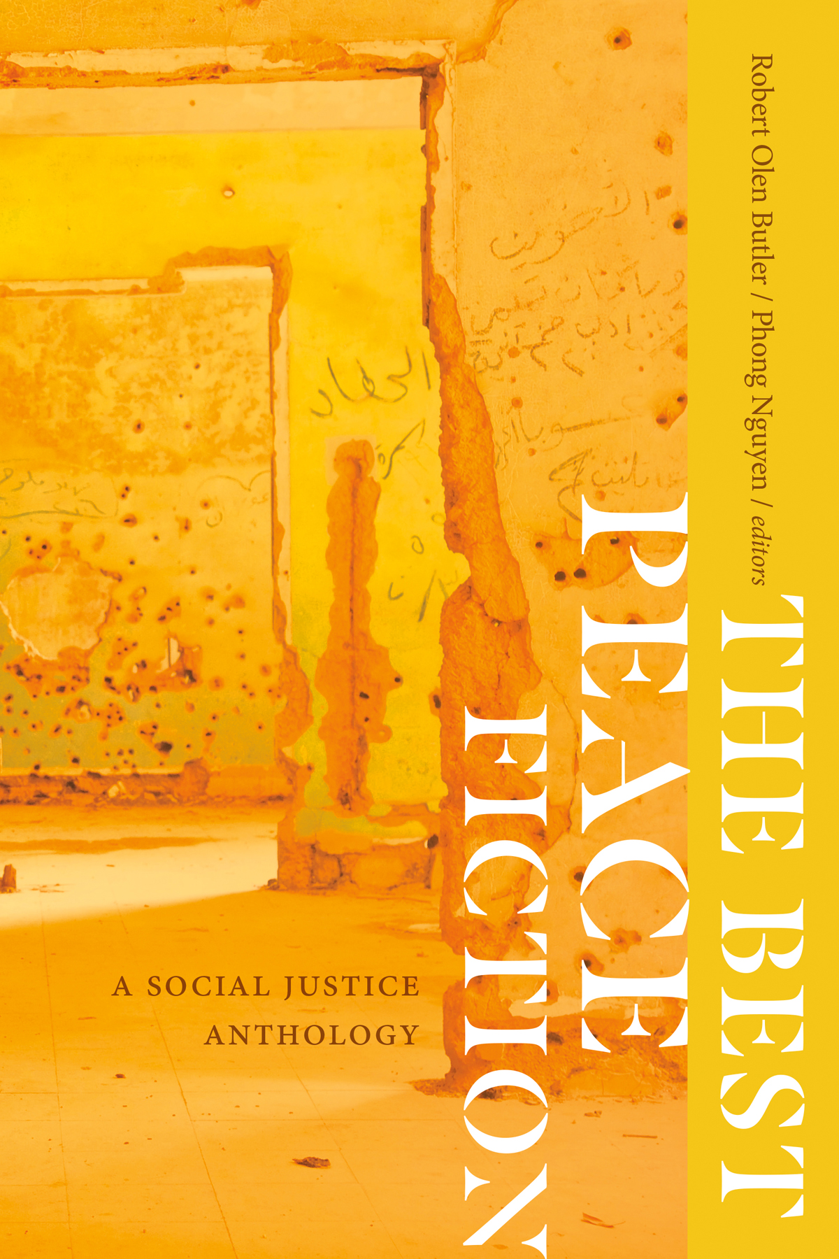 The Best Peace Fiction Robert Olen Butler Phong Nguyen
