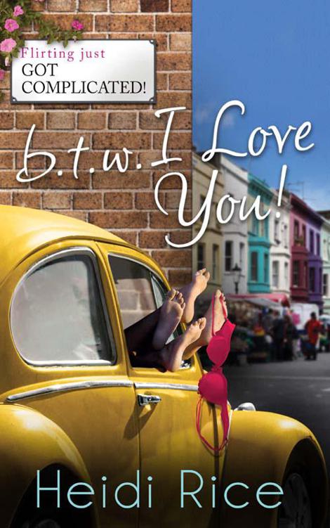 Btw I Love You Mills Boon Mb One Hot Fling Book 1 Rice