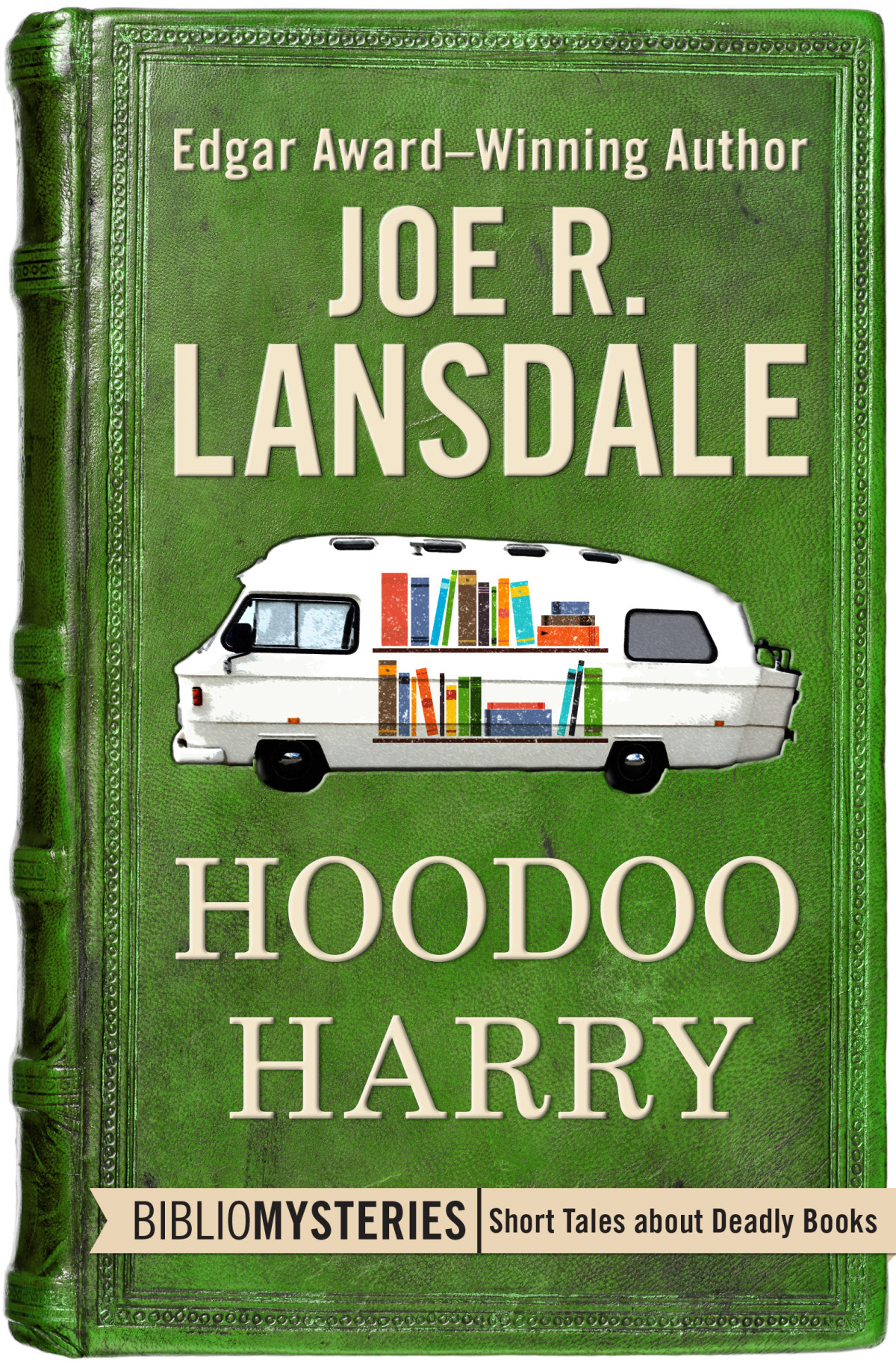 Hoodoo Harry Joe R Lansdale