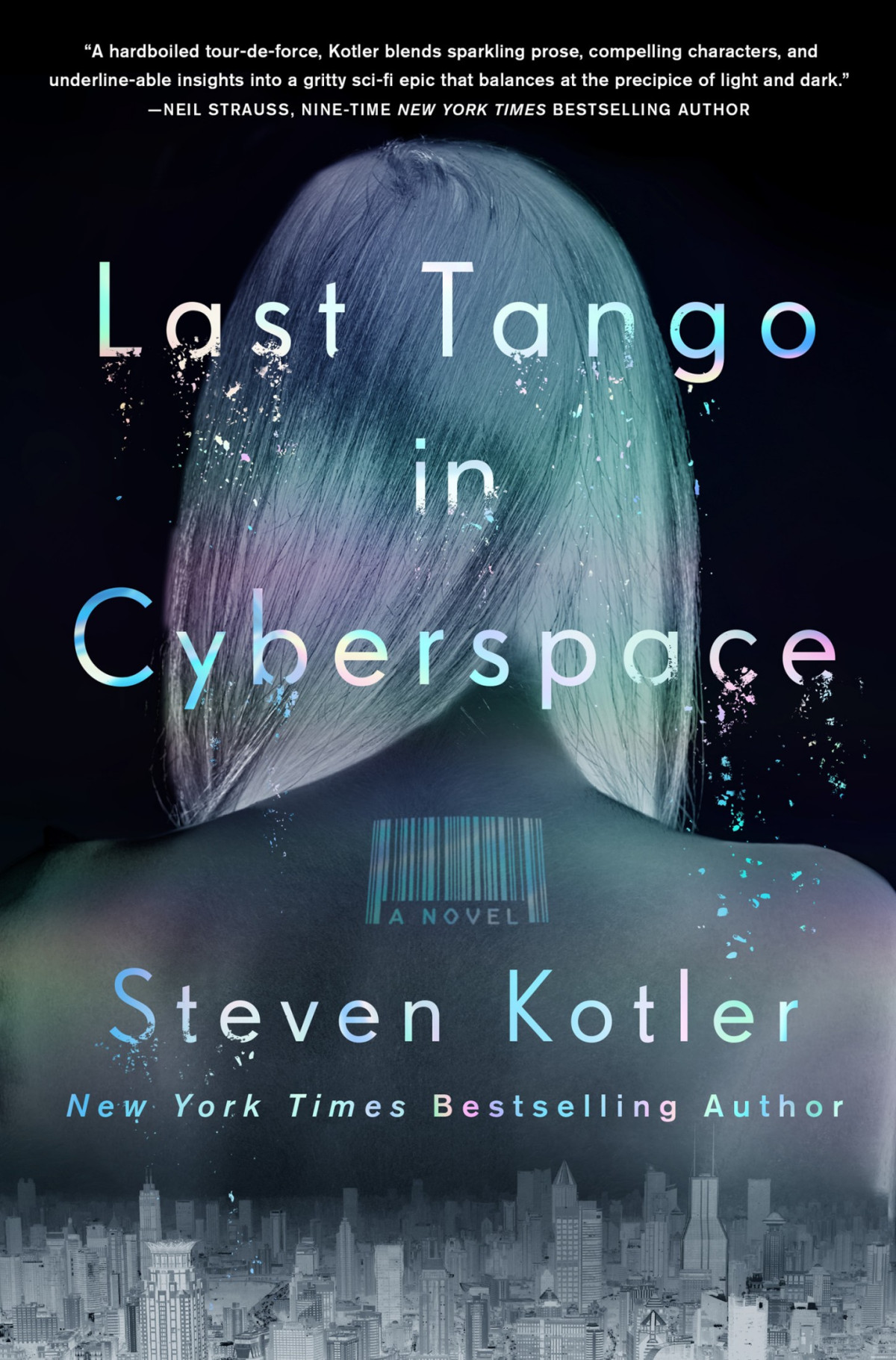 Last Tango In Cyberspace Steven Kotler