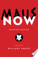 Maus Now Selected Writing Hillary Chute
