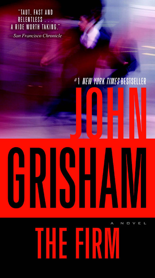 The Firm A Novel John Grisham