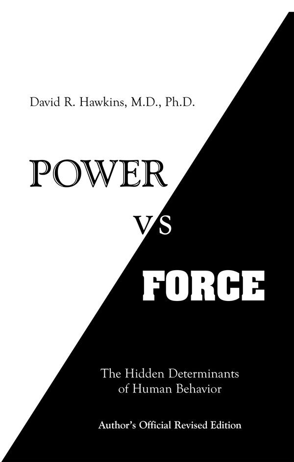 Power Vs Force Hawkins David R
