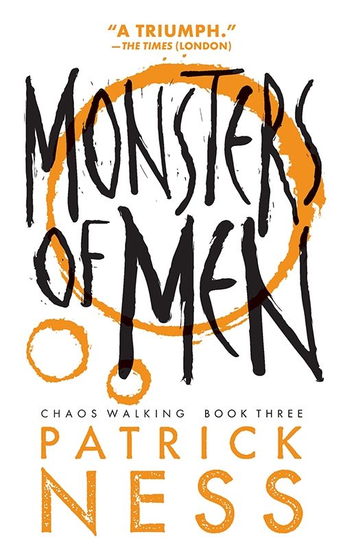 Monsters Of Men Patrick Ness