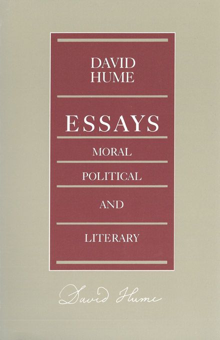 Essays Moral Political And Literary David Hume