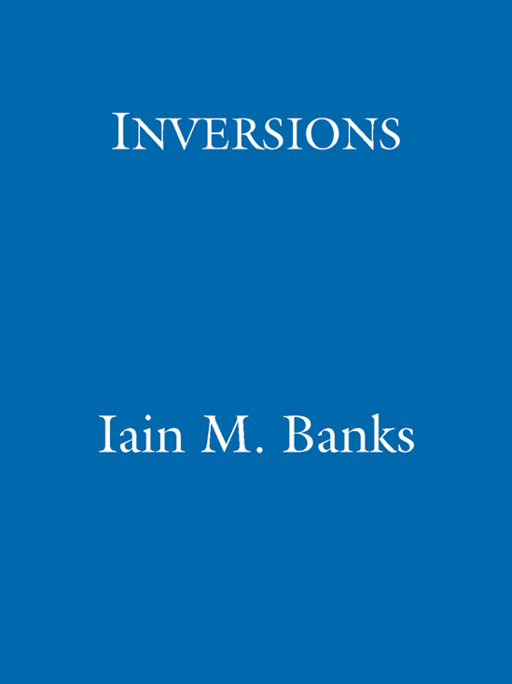 Inversions Iain M Banks