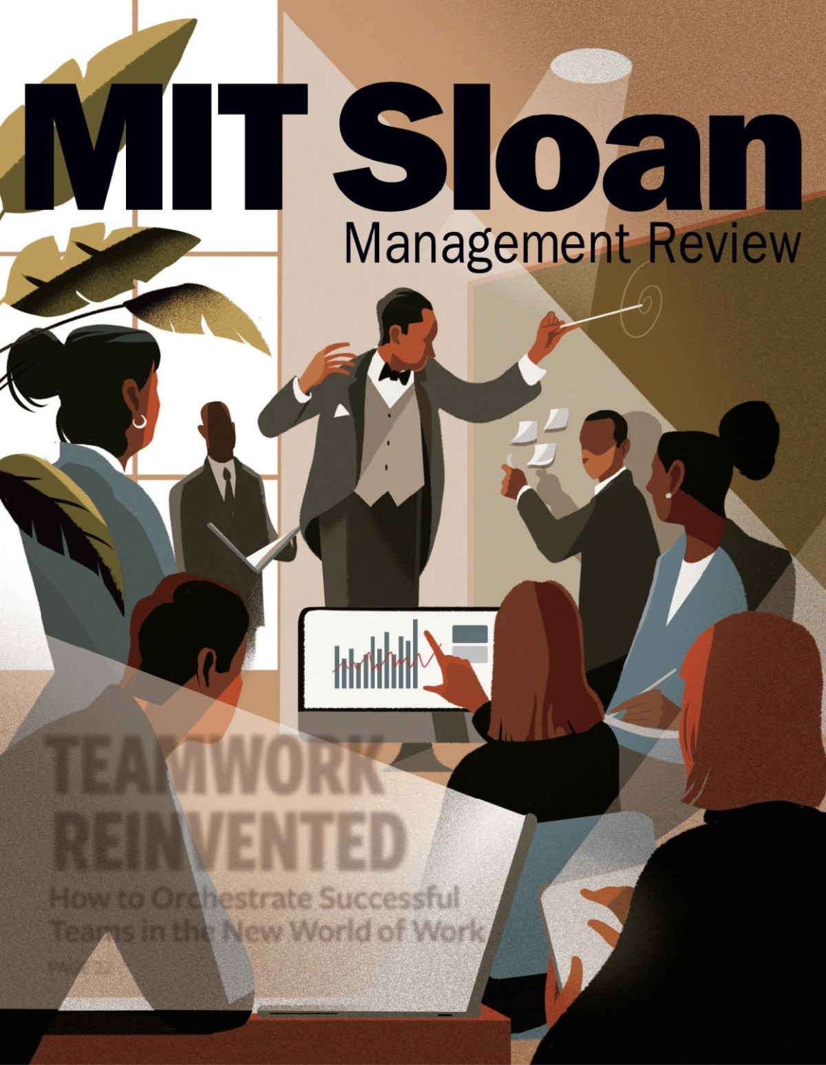 Mit Sloan Management Review Vol 64 Teamwork Reinvented How To Orchestrate Successful Teams In The New World Of Work 2nd Edition Sloan Management Review
