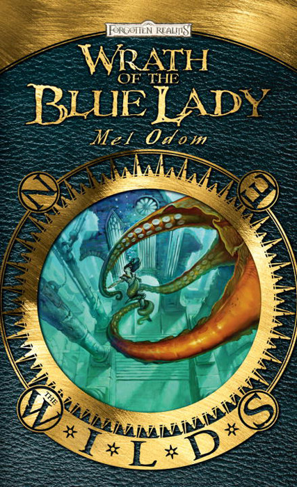 Wrath Of The Blue Lady Mel Odom
