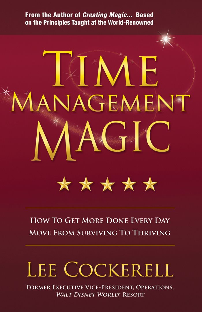Time Management Magic Lee Cockerell