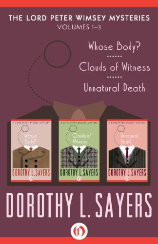 Whose Body Clouds Of Witness Unnatural Death Lord Peter Wimsey 010203 Dorothy L Sayers