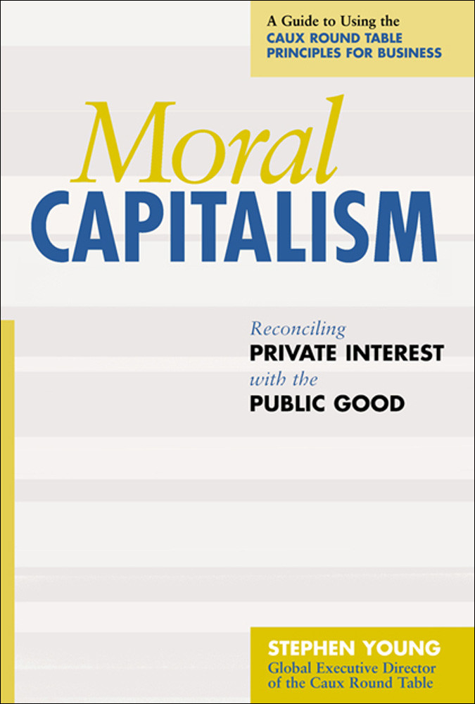 Moral Capitalism Stephen Young