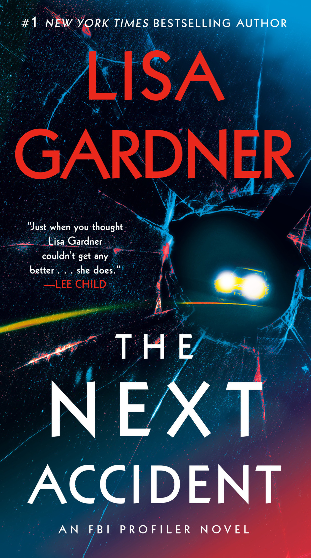 The Next Accident Lisa Gardner