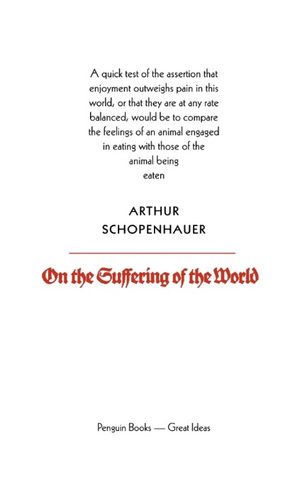 On The Suffering Of The World Penguin Great Ideas Schopenhauer