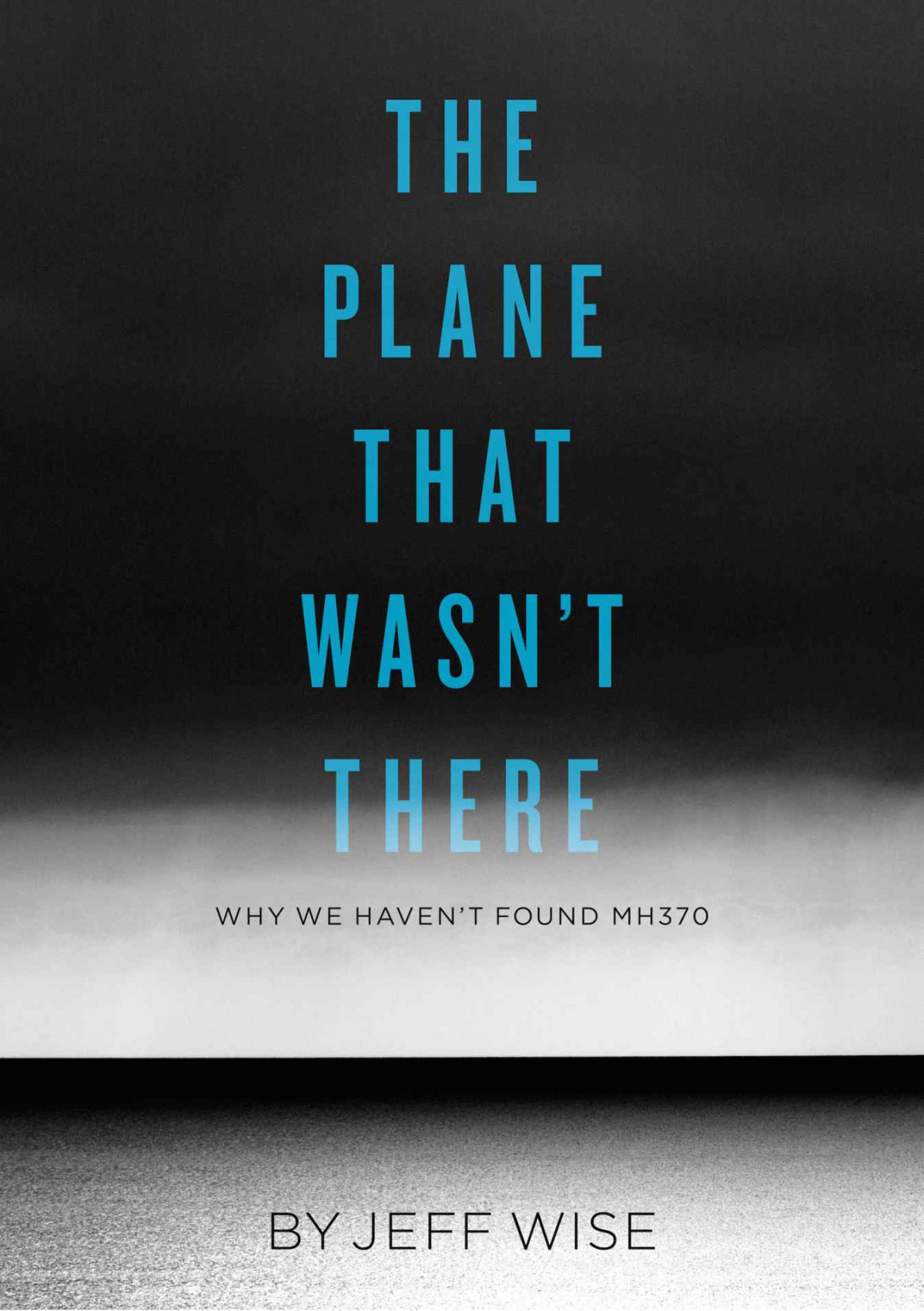 The Plane That Wasnt There Jeff Wise Nf8 Jeff Wise