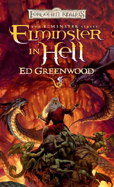 Elminster In Hell The Elminster Series Ed Greenwood