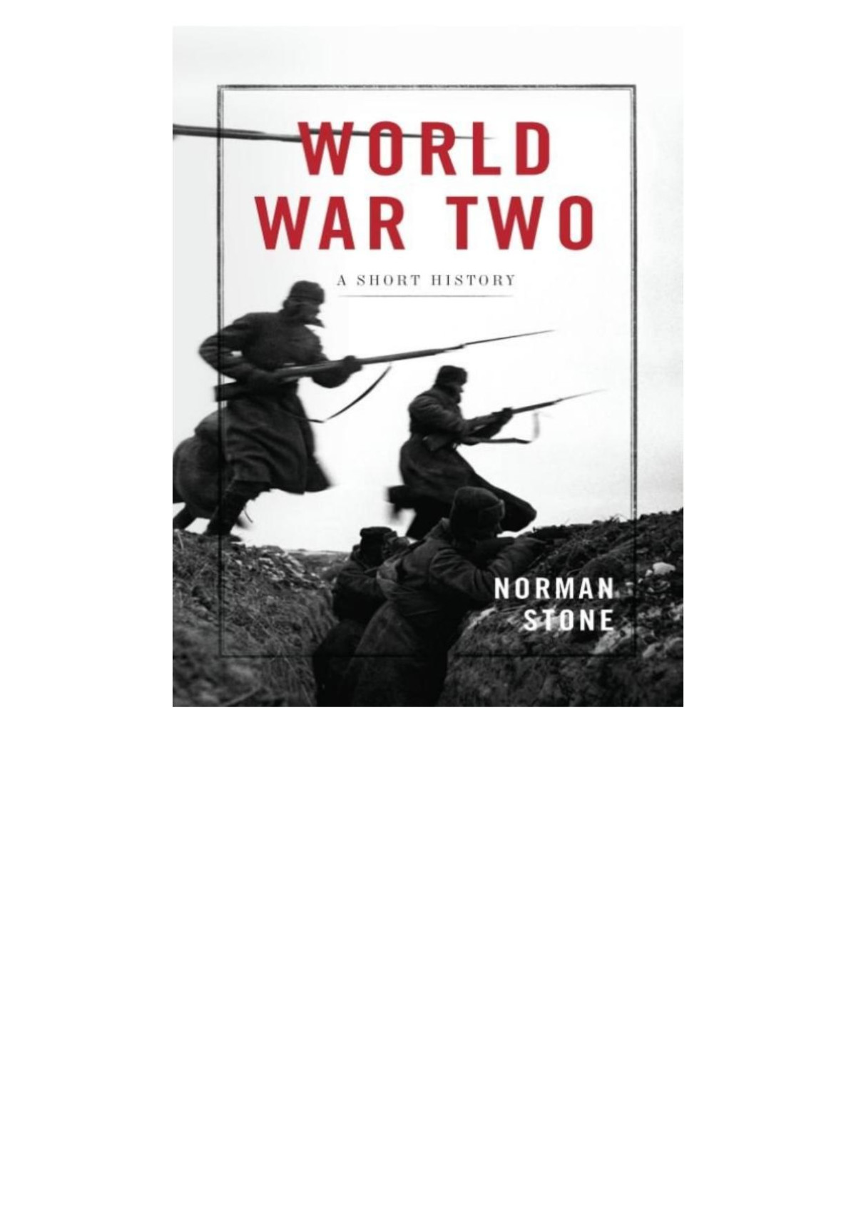 World War Two A Short History Norman Stone