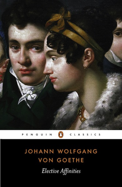 Elective Affinities Johann Wolfgang Von Goethe