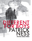 Different For Boys 1st Edition Patrick Ness Tea Bendix