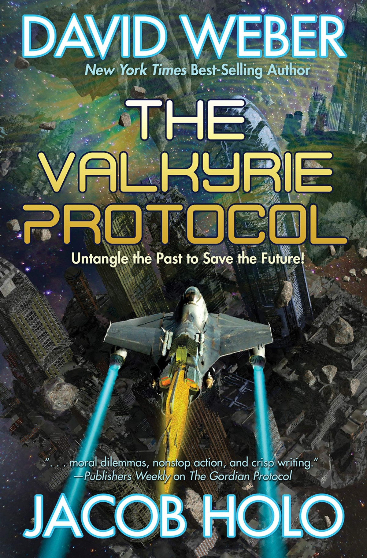 The Valkyrie Protocol David Weber Jacob Holo