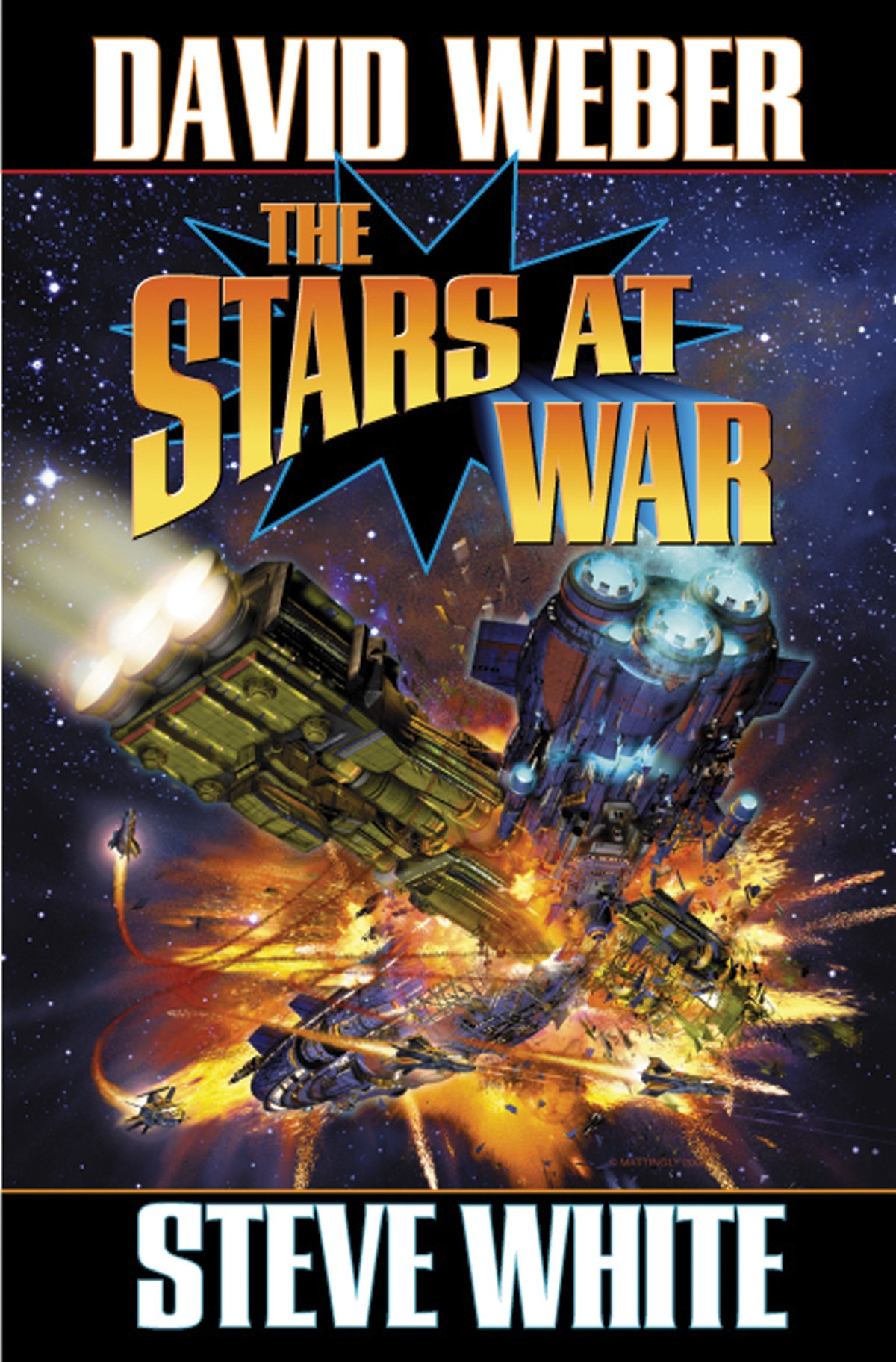 The Stars At War David Weber Steve White
