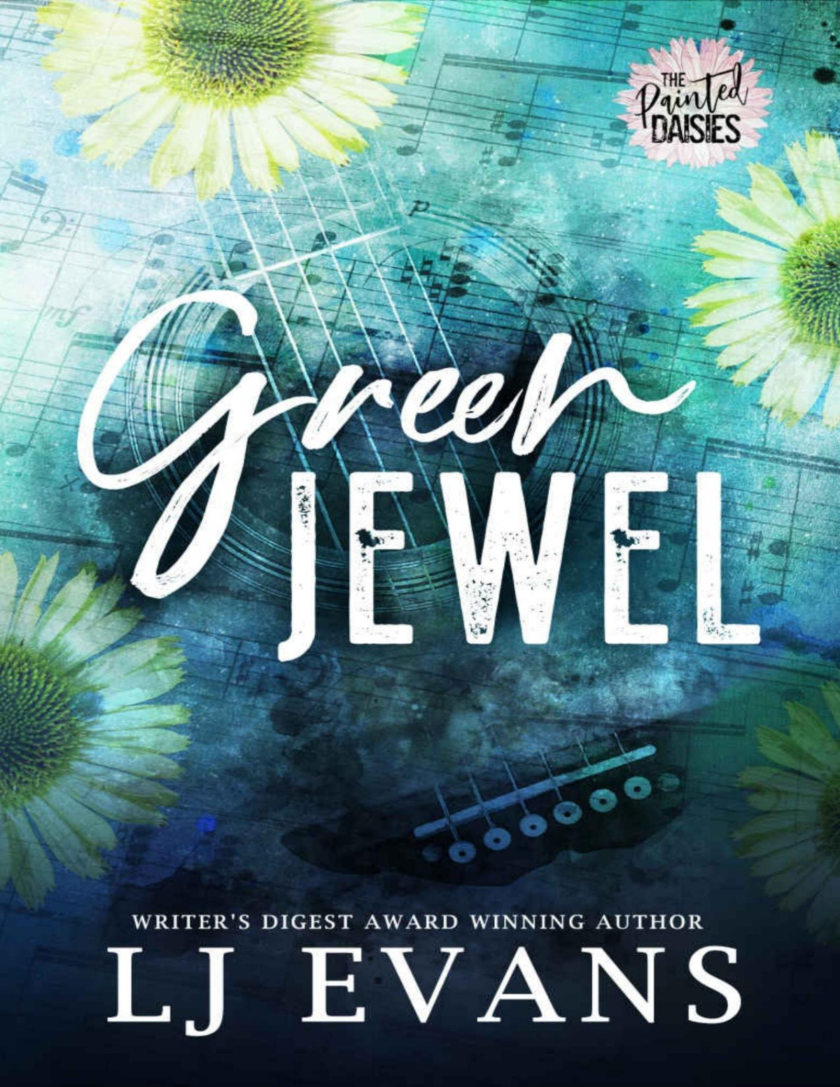 Green Jewel The Painted Daisies Book 2 Lj Evans