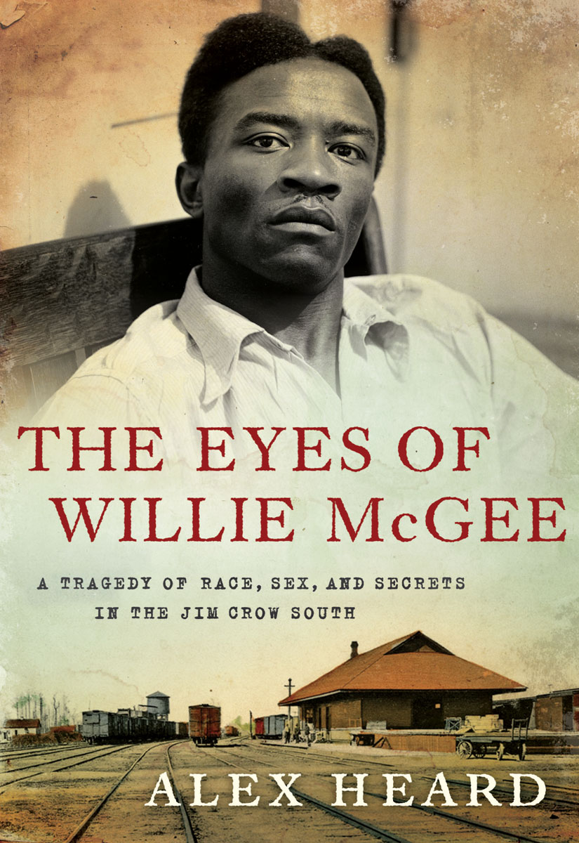 The Eyes Of Willie Mcgee Alex Heard