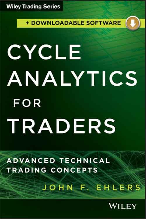 Cycle Analytics For Traders Downloadable Software Advanced Technical Trading Concepts Wiley Trading John F Ehlers
