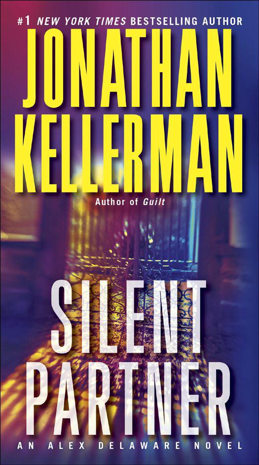 Silent Partner An Alex Delaware Novel Jonathan Kellerman