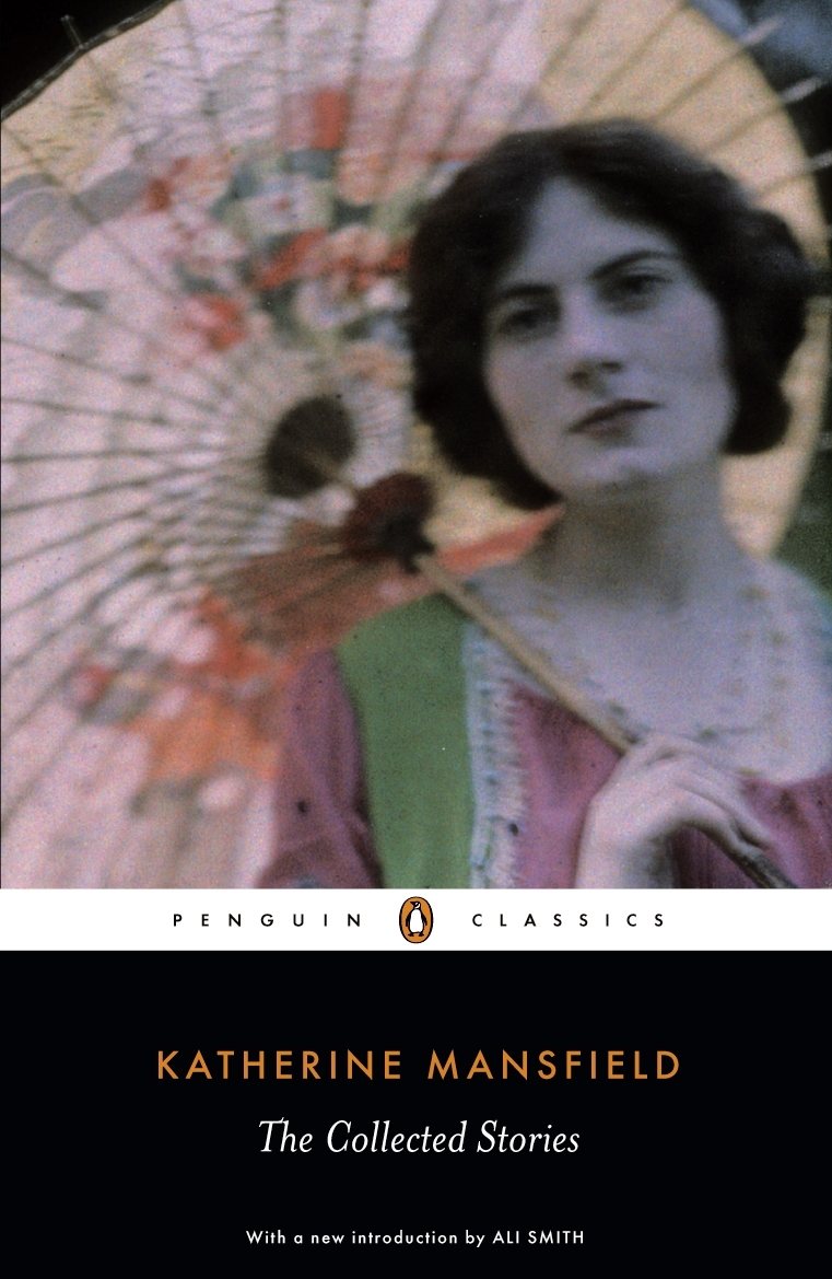 The Collected Stories Of Katherine Mansfield Katherine Mansfield