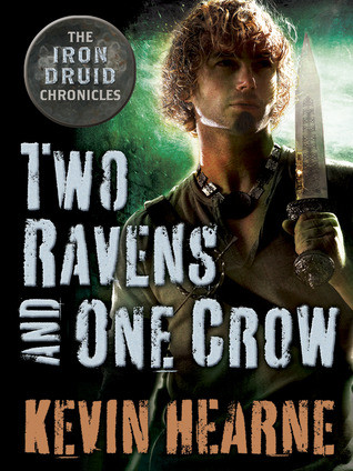 Two Ravens And One Crow Novella Kevin Hearne