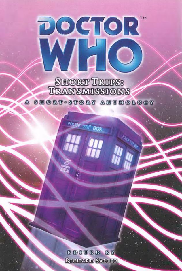 Doctor Who Short Trips Big Finish 25 Transmissions Richard Salter