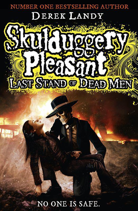 Skulduggery Pleasant Last Stand Of Dead Men Landy Derek