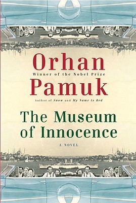The Museum Of Innocence Orhan Pamuk