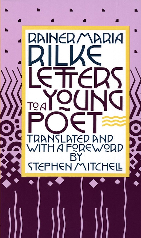 Letters To A Young Poet Rainer Maria Rilke