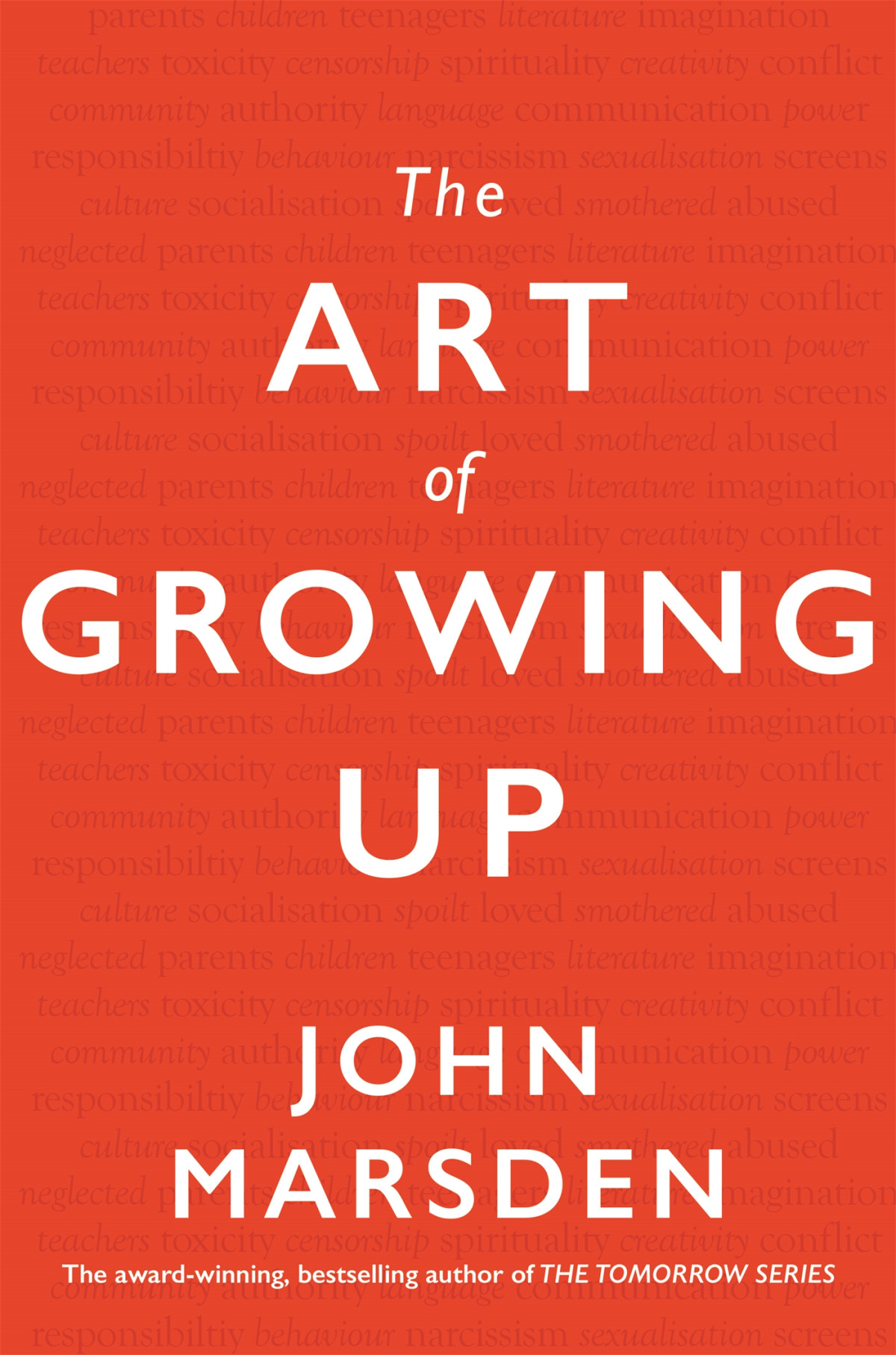 The Art Of Growing Up John Marsden