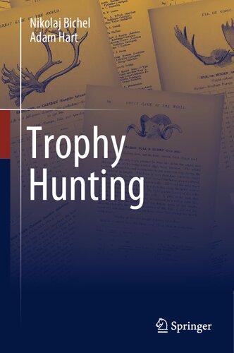 Trophy Hunting Nikolaj Bichel Adam Hart