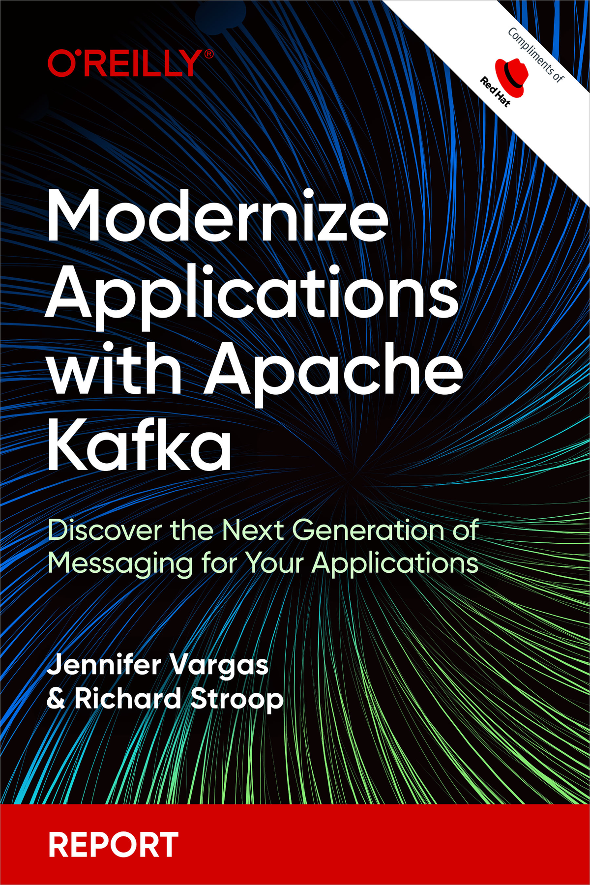 Modernize Applications With Apache Kafka Jennifer Vargas And Richard Stroop