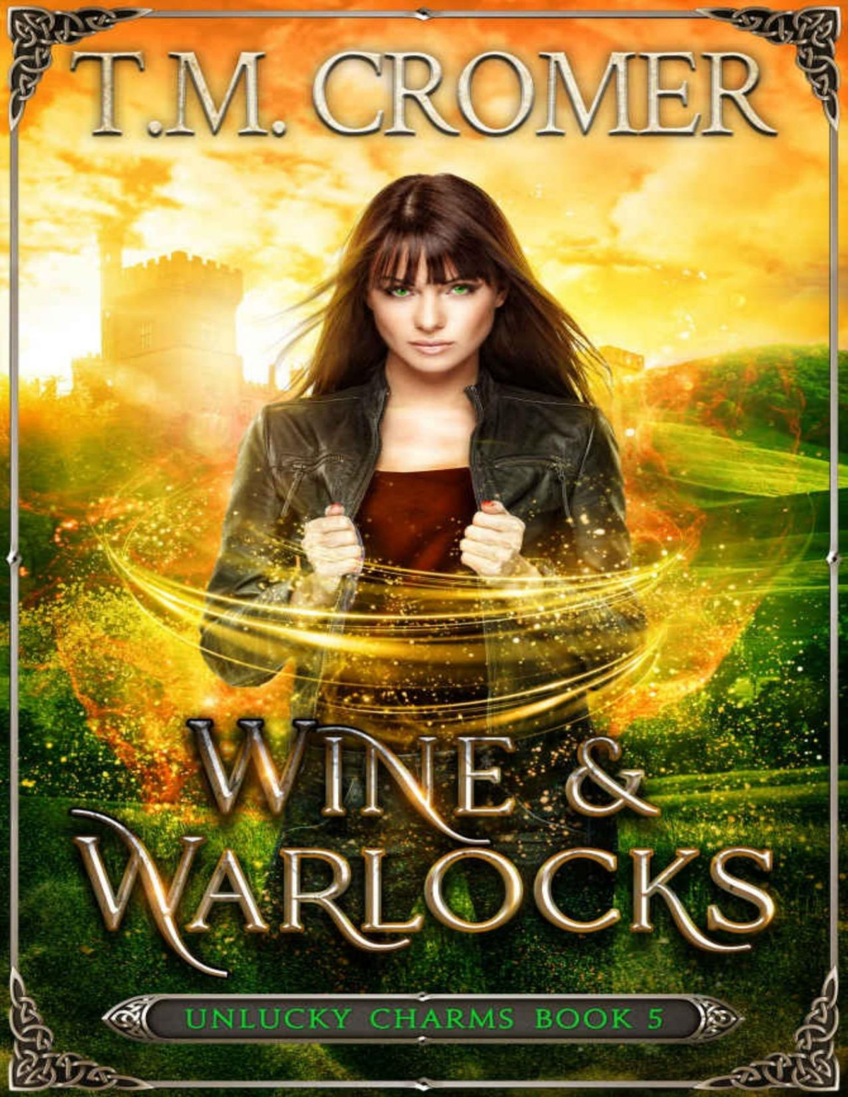 The Unlucky Charms 5 Wine Warlocks T M Cromer Tm Cromer