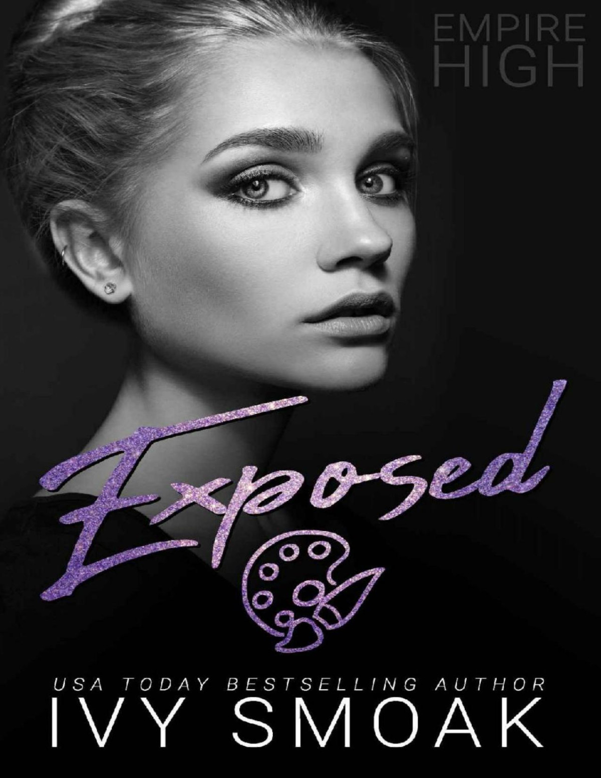 Exposed Empire High Book 7 Ivy Smoak