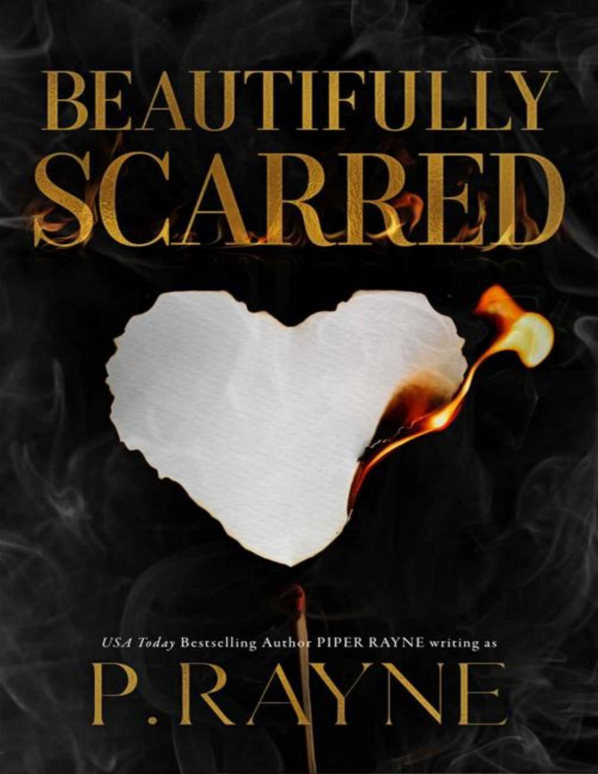 Beautifully Scarred P Rayne