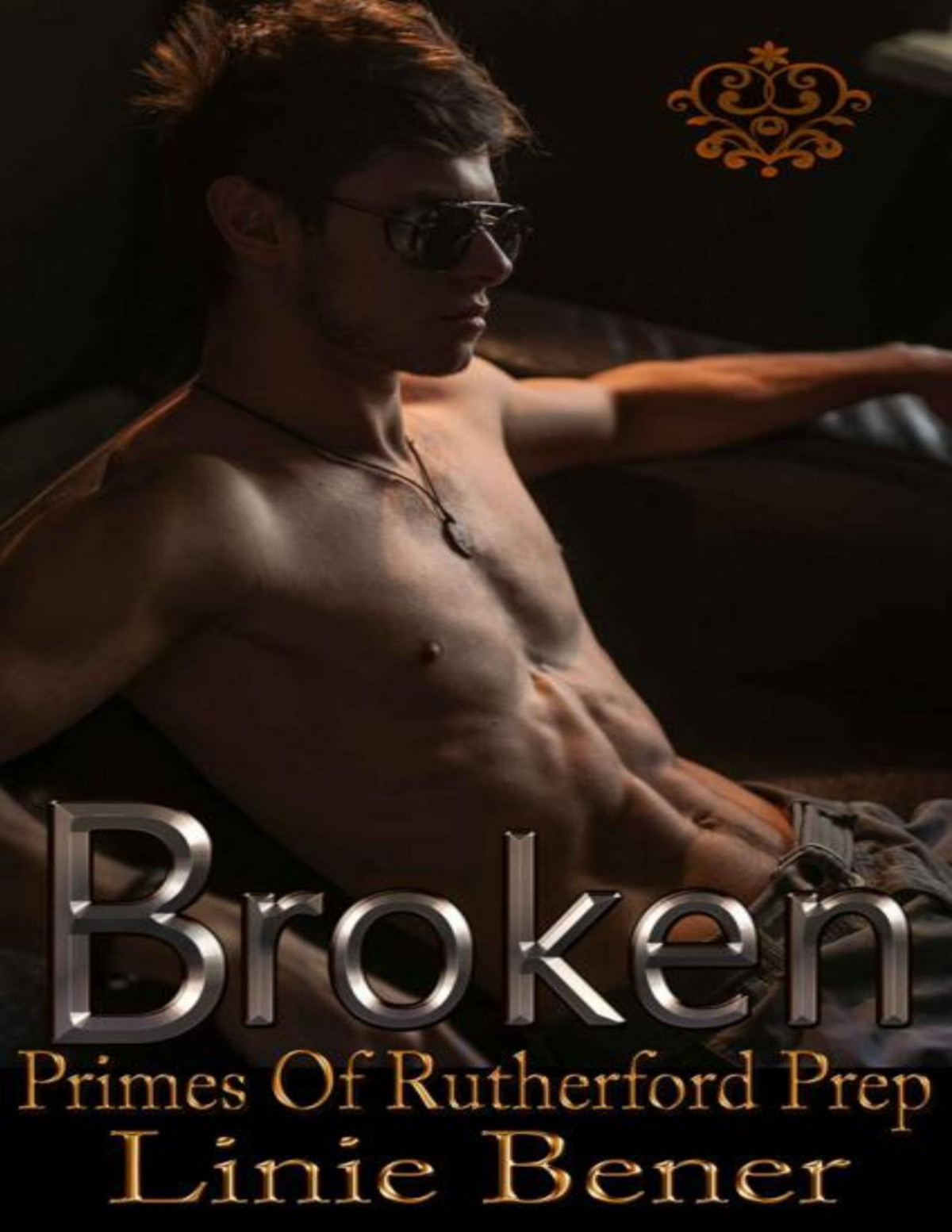 Broken A Dark Bully Romance Primes Of Rutherford Book 1 Linie Bener
