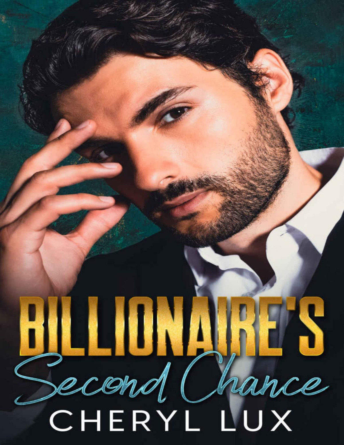 Billionaires Second Chance A Brothers Best Friend Enemies To Lovers Romance Cheryl Lux
