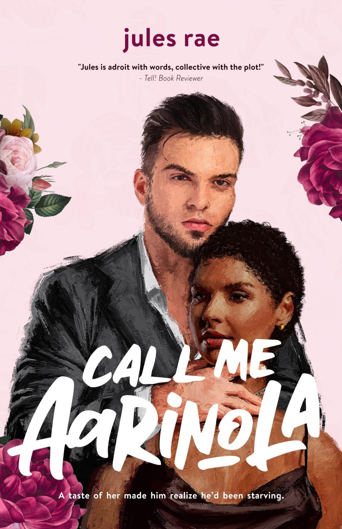 Call Me Aarinola An Office Romance Jules Rae