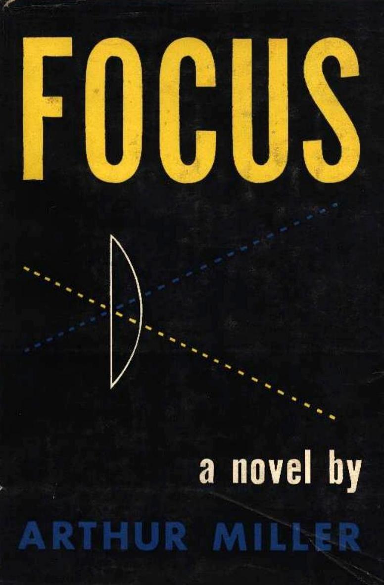 Focus Arthur Miller