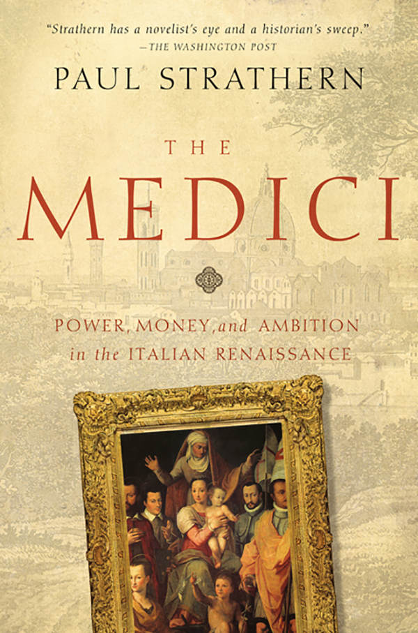 The Medici Paul Strathern